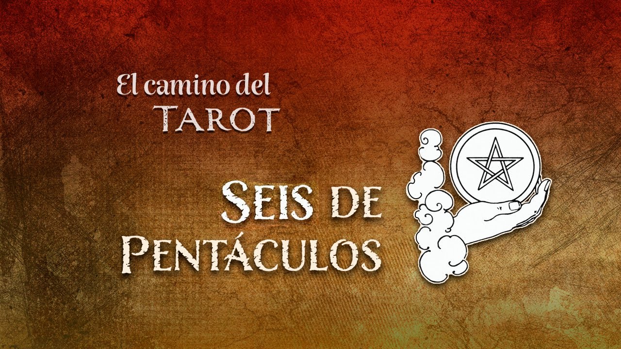 Simbología del Seis de Pentáculos del Tarot Adytum