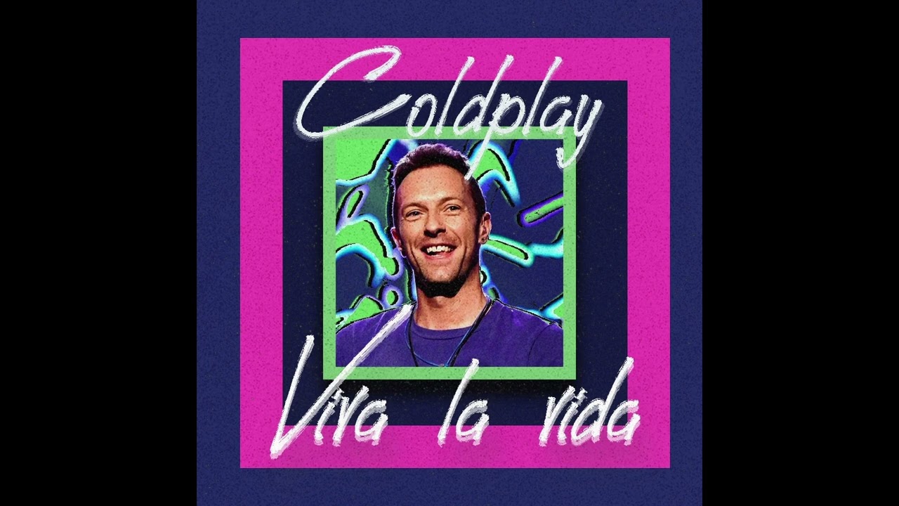 Viva la vida 80's remake - Coldplay