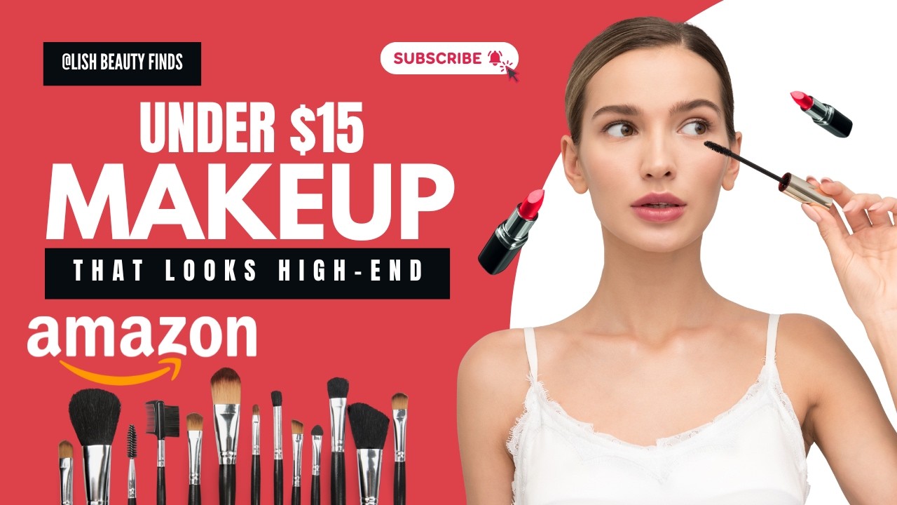 High-End Look on a Budget: 25 Makeup Products Under $15