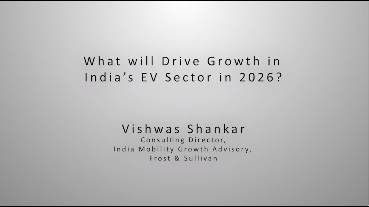 What Will Drive Growth in India's EV Market in 2026   India Growth Outlook 2026   Frost & Sullivan