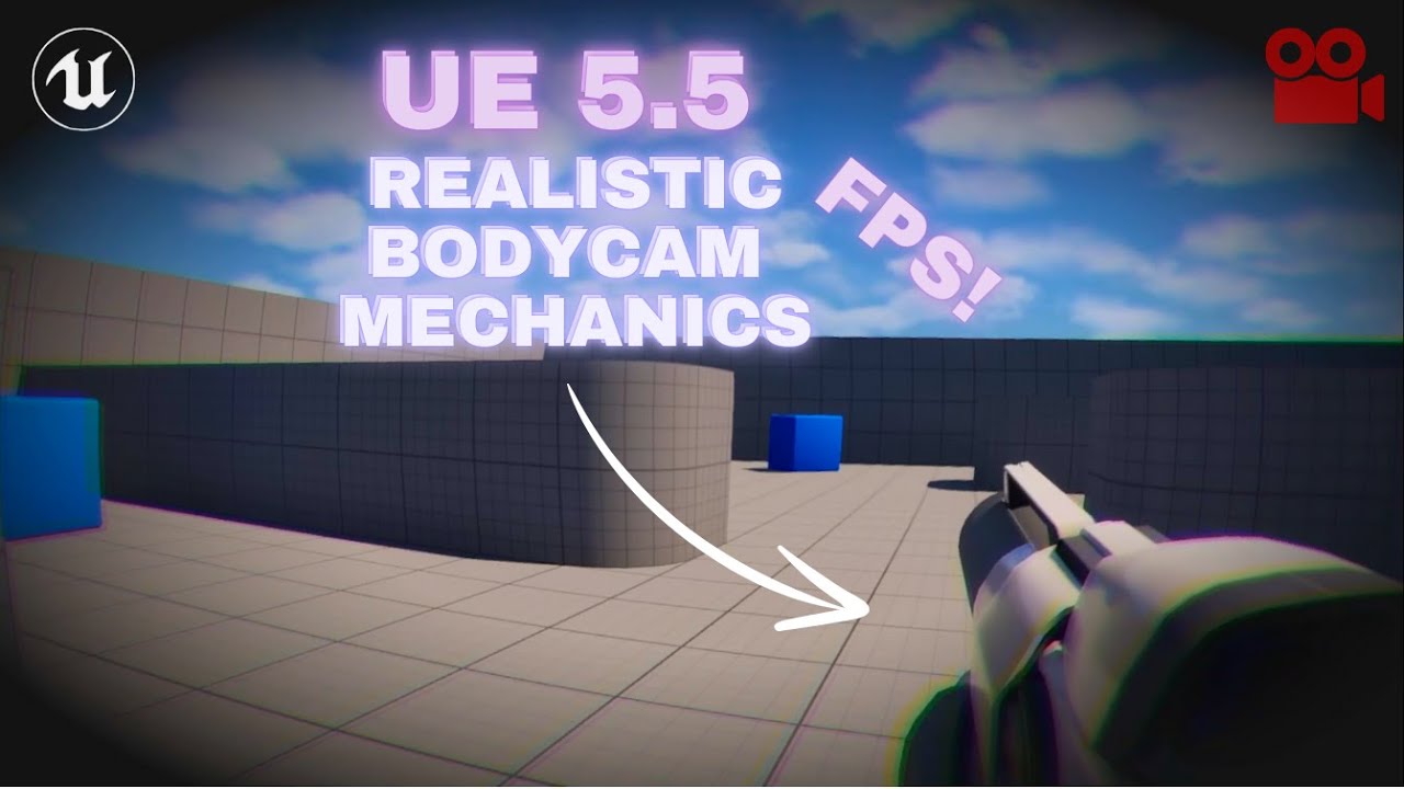 Unreal Engine 5.5: Камера от первого лица в стиле BodyCam | Реалистичное руководство по механике ...