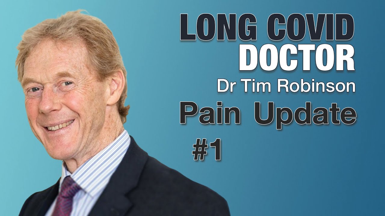 Pain Update LONG COVID - Part 1