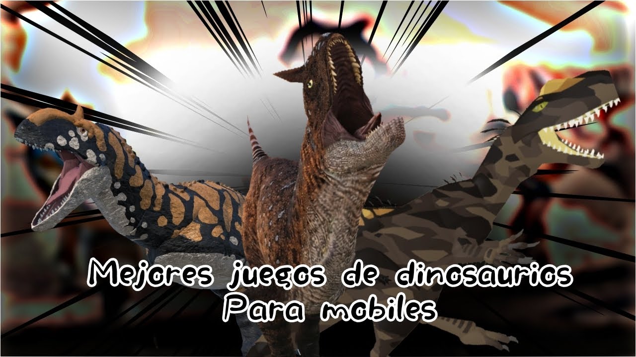 Los 10 mejores juegos de dinosaurios para móviles (según mi opinión) 