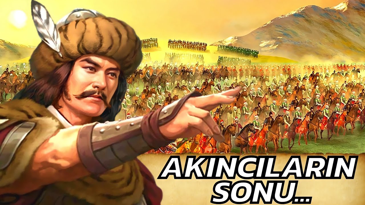 Osmanlı Akıncılarının Sonunu Getiren Savaş !