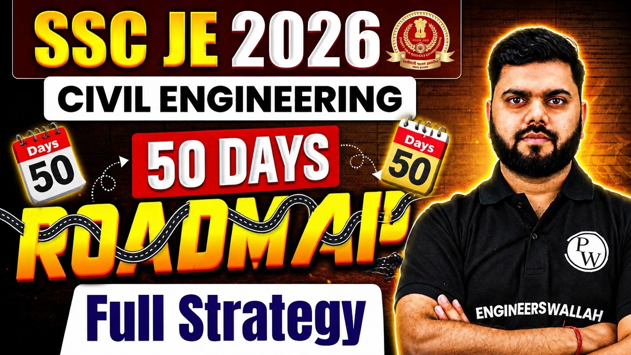 SSC JE 2026 Preparation: The Only 50-Day Plan You Need for Civil Engineering