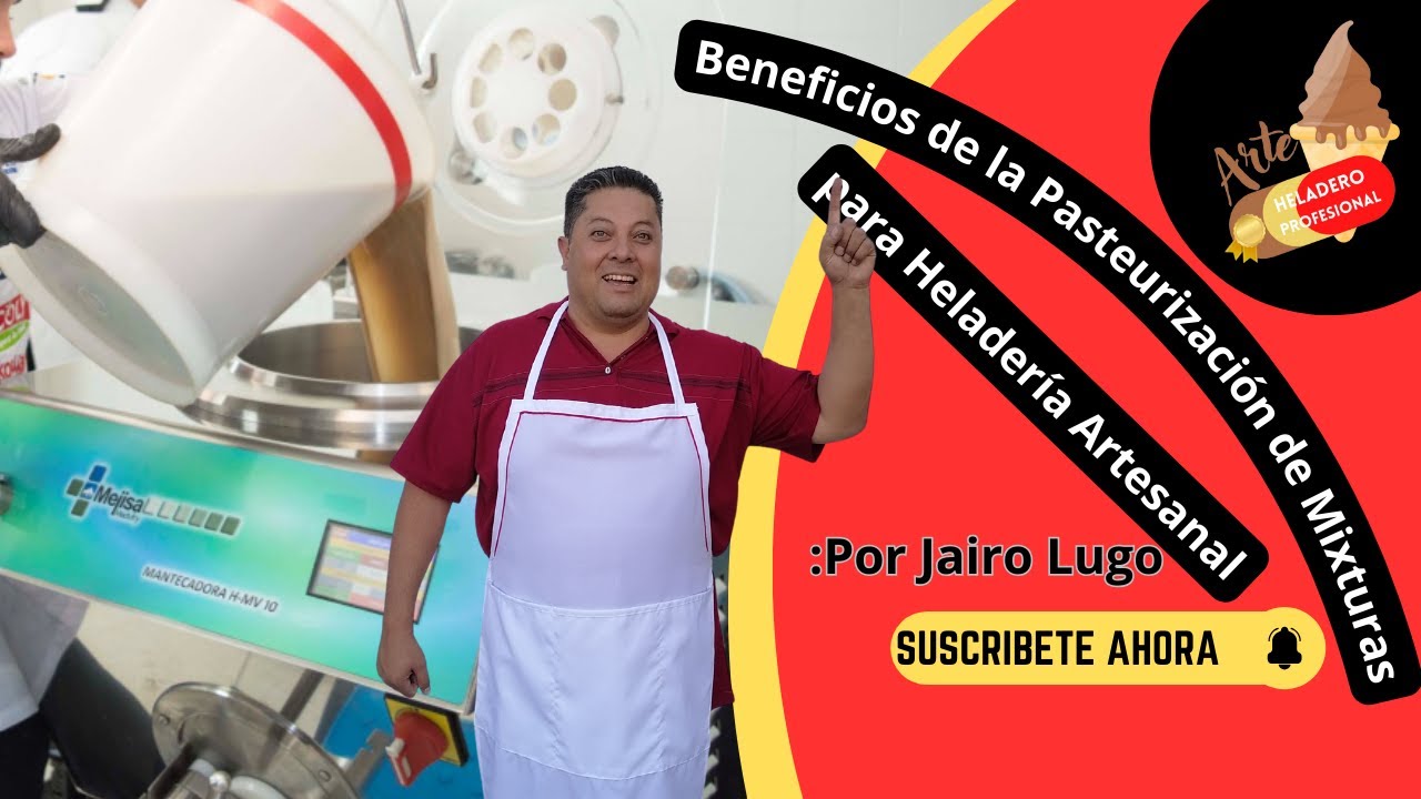 ¡Descubre cómo la PASTEURIZACIÓN del MIX Eleva la Calidad y Seguridad de tu Helado Artesanal!