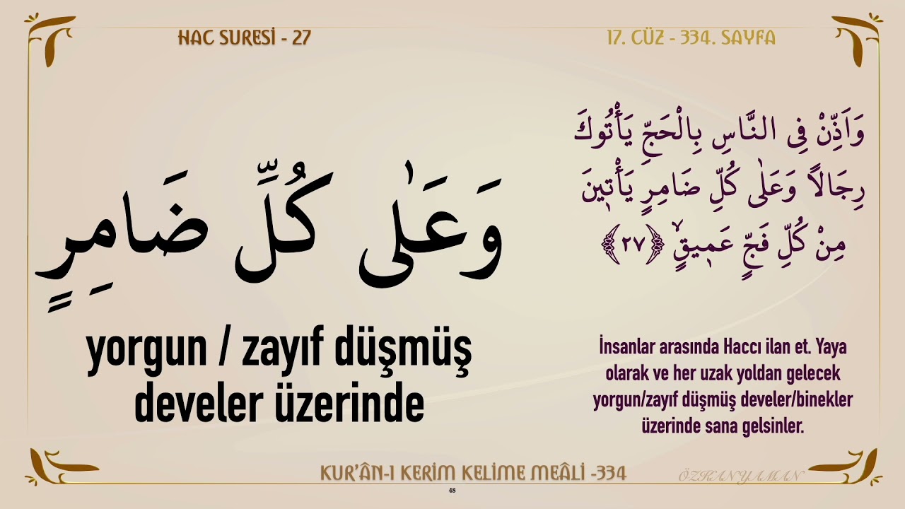 KUR'AN-I KERİM KELİME MEALİ 334 | HAC SURESİ 24 - 30 (17. CÜZ)