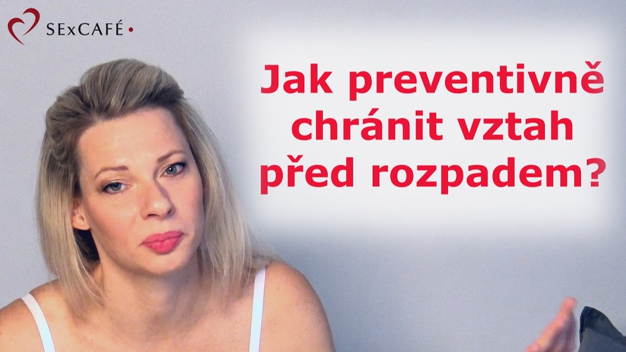 Jak komunikaci ochr&aacute;nit vztah? A jak poznat, kdy je krize? - SExCAF&Eacute;