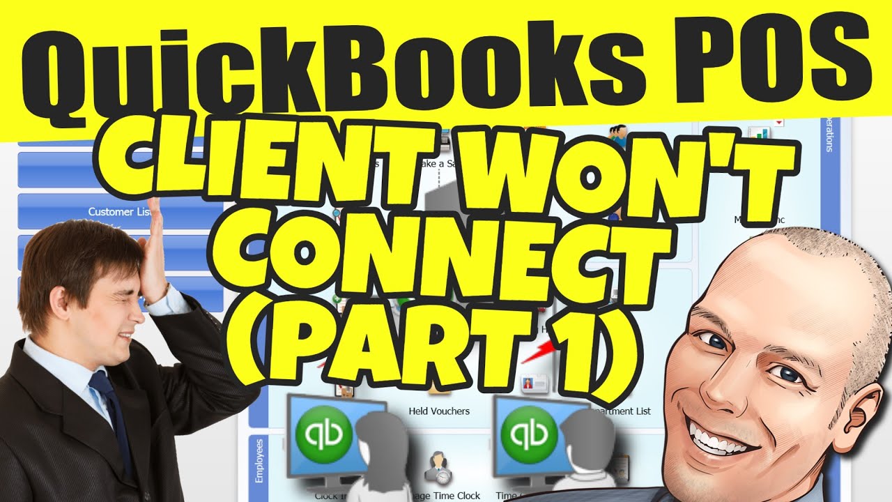 QuickBooks POS Client Won't Connect (Part 1) - Trouble Connecting POS Workstation to Server?
