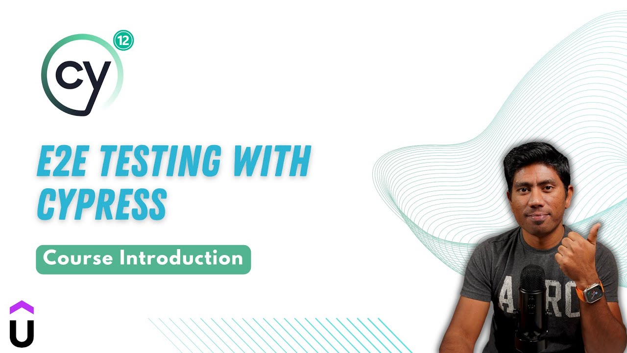 End-To-End Testing with Cypress v12 - Course Introduction