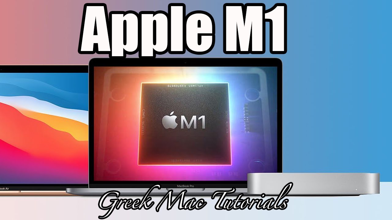 M1 Macs 💻  || Η Άποψή μου - Greek Mac Tutorials
