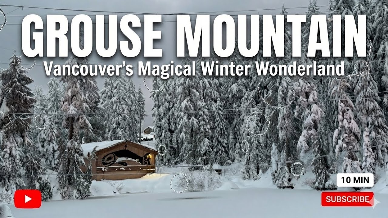 Snowy Winter Wonderland in Vancouver ❄️🎄 | Grouse Mountain Peak of Christmas | 10 minutes version |