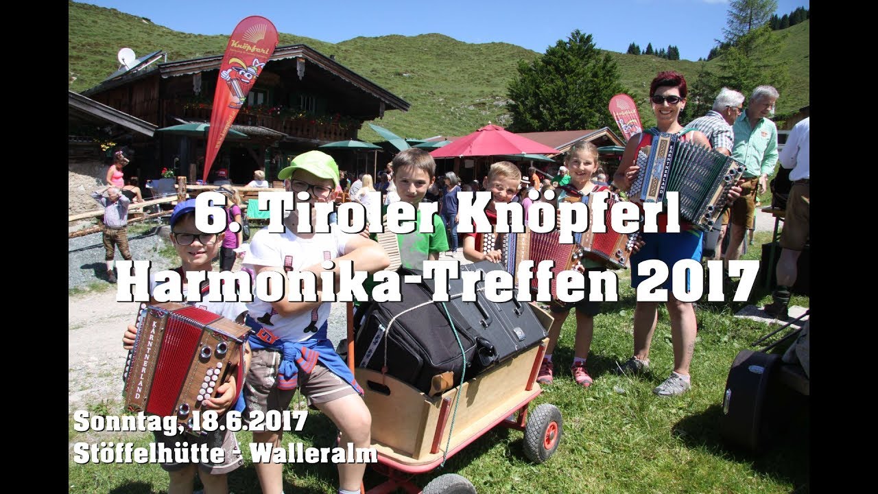 Kn&ouml;pferlgaudi auf der Walleralm - 6. Kn&ouml;pferl Harmonika Treffen