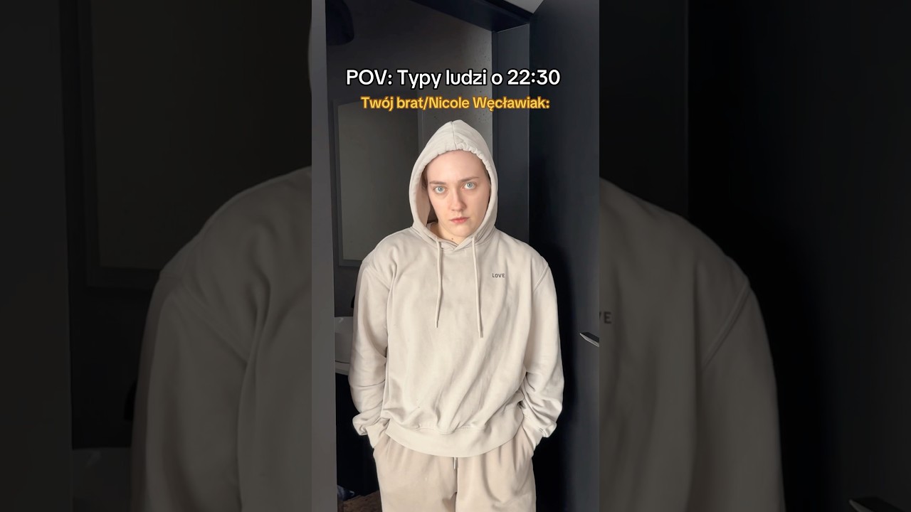 POV: Typy ludzi o 22:30 😂 #rodzina#komedia#śmieszne