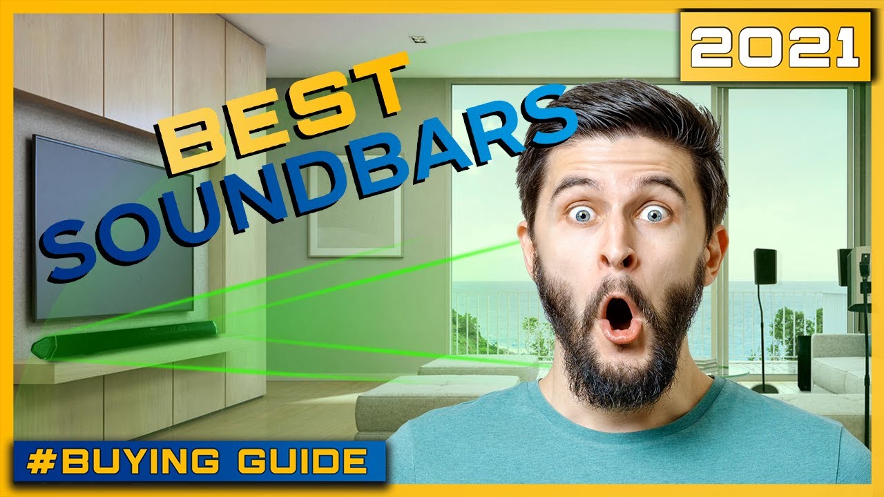 ✅ Soundbar: Best Soundbar 2021 (Buying Guide)