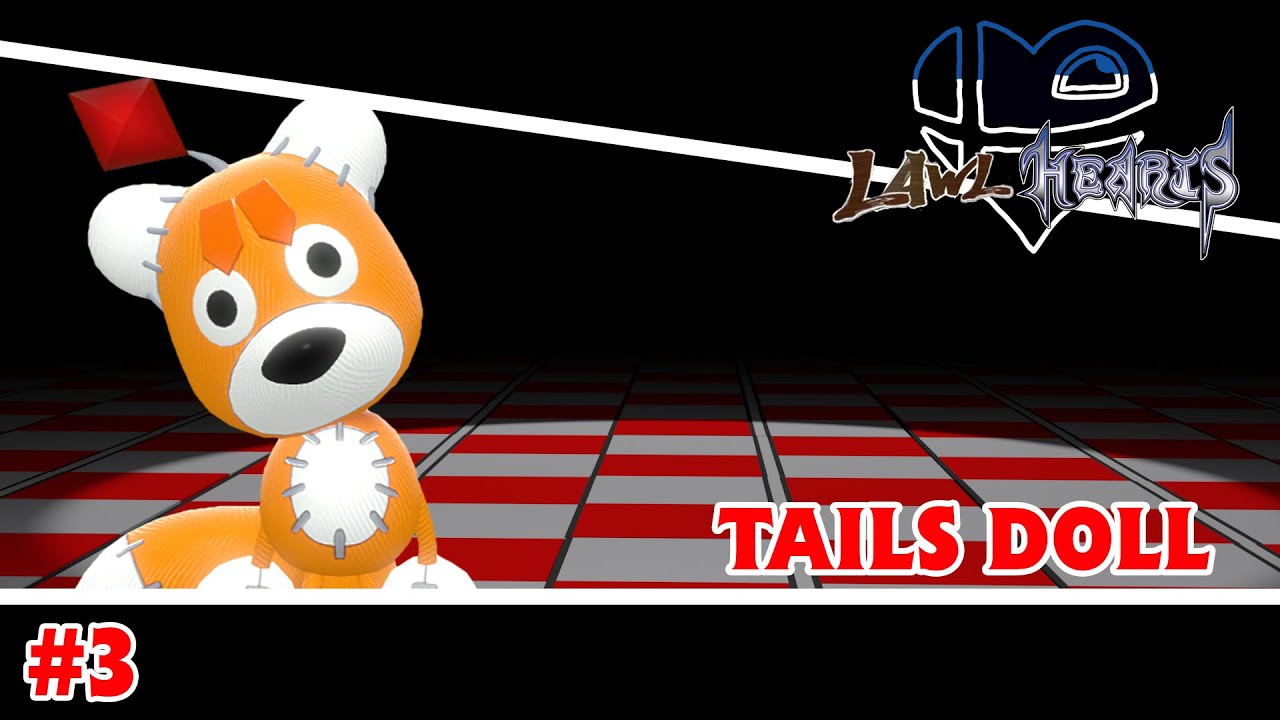 Smash Bros Lawl Hearts Moveset - Tails Doll (Sonic the Hedgehog/Creepypastas)