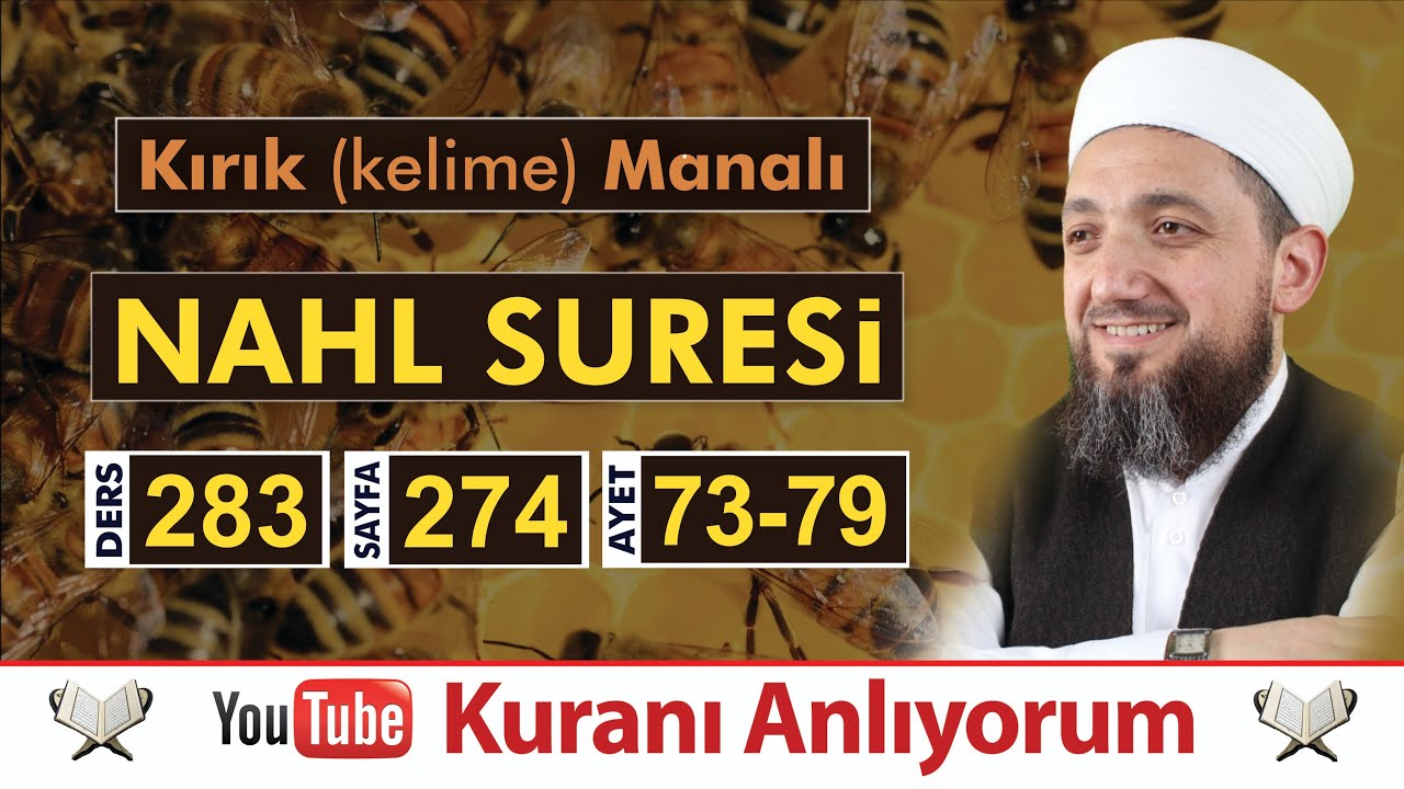 (283) Kırık Manalı Nahl Sûresi 73-79 | Kuranı Anlıyorum