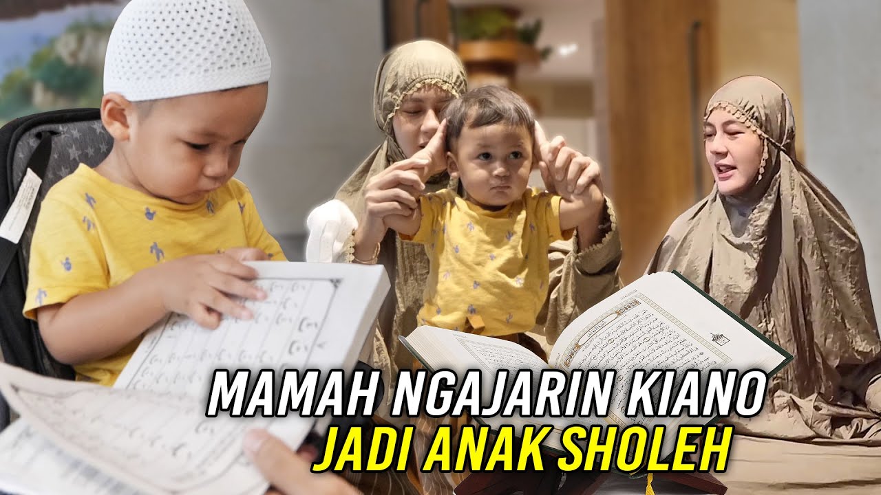 KIANO BELAJAR BACA AL QURAN.. DIAJARIN BACA QURAN SAMA MAMAH DARI KECIL ..