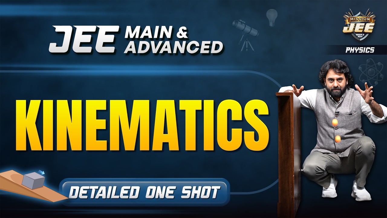Kinematics Full Chapter in One Shot 💥Mission JEE 2026 | ALLEN