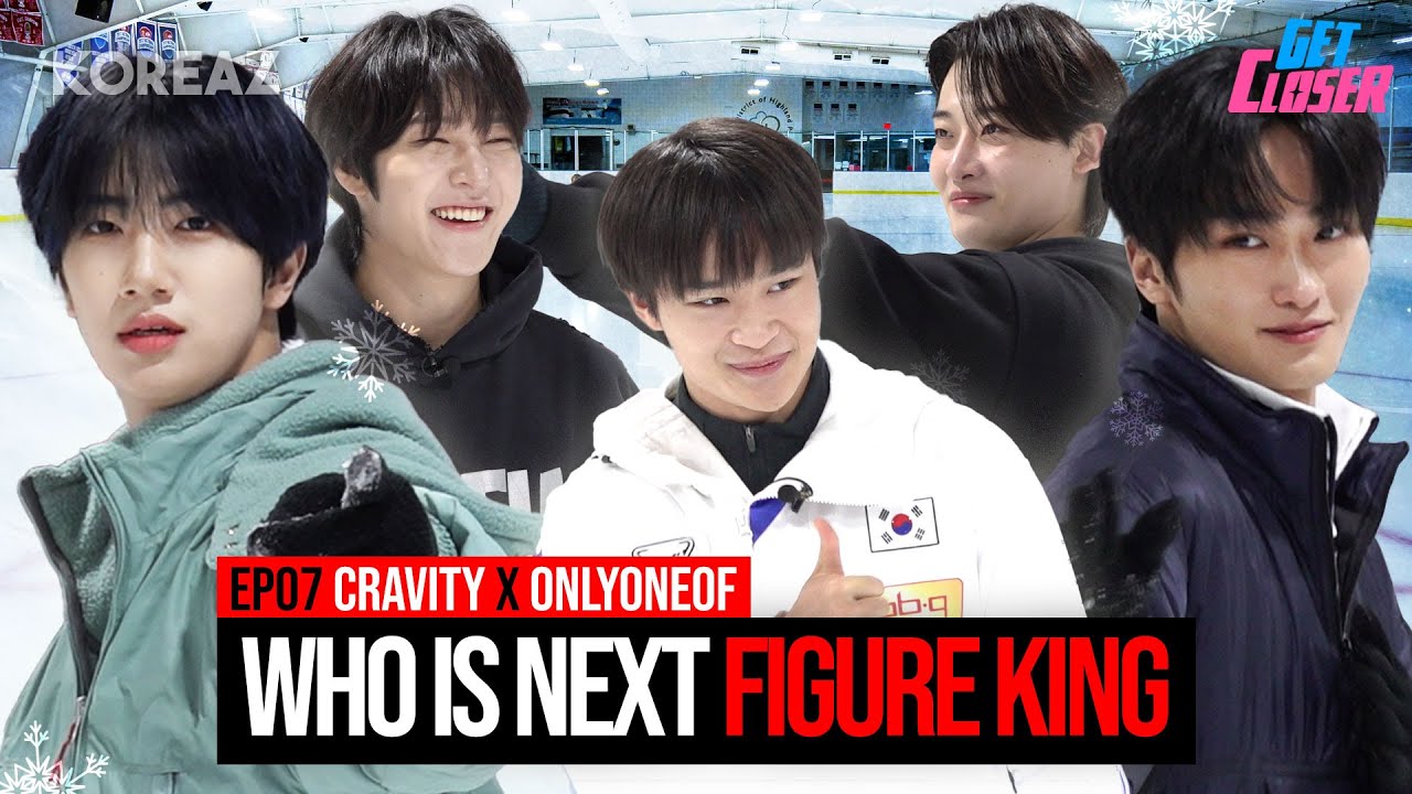 Figure Skating, Here We Come!⛸❄(feat. OnlyOneOf) | KOREAZ Get Closer EP07