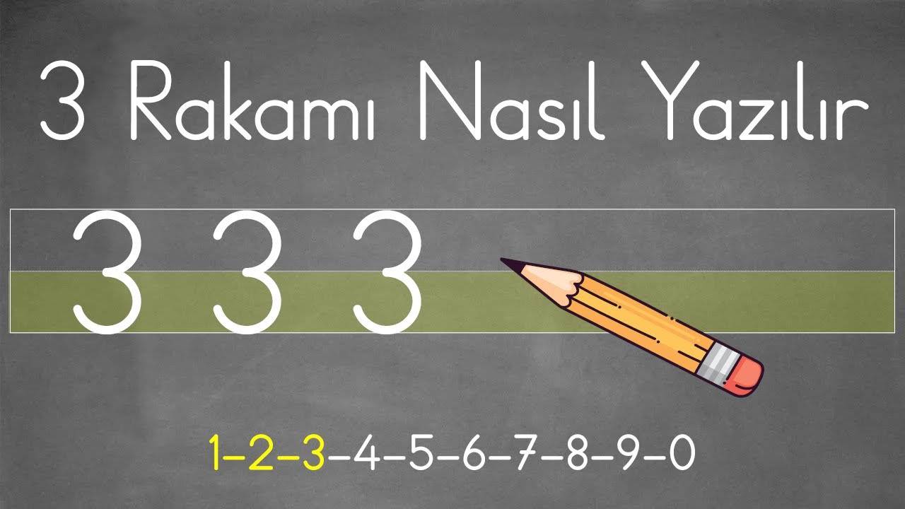 3 Rakamının Yazılışı