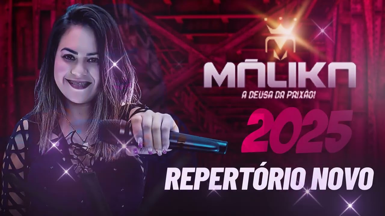 SERESTA DA MÁLIKA 2025 COMPLETO