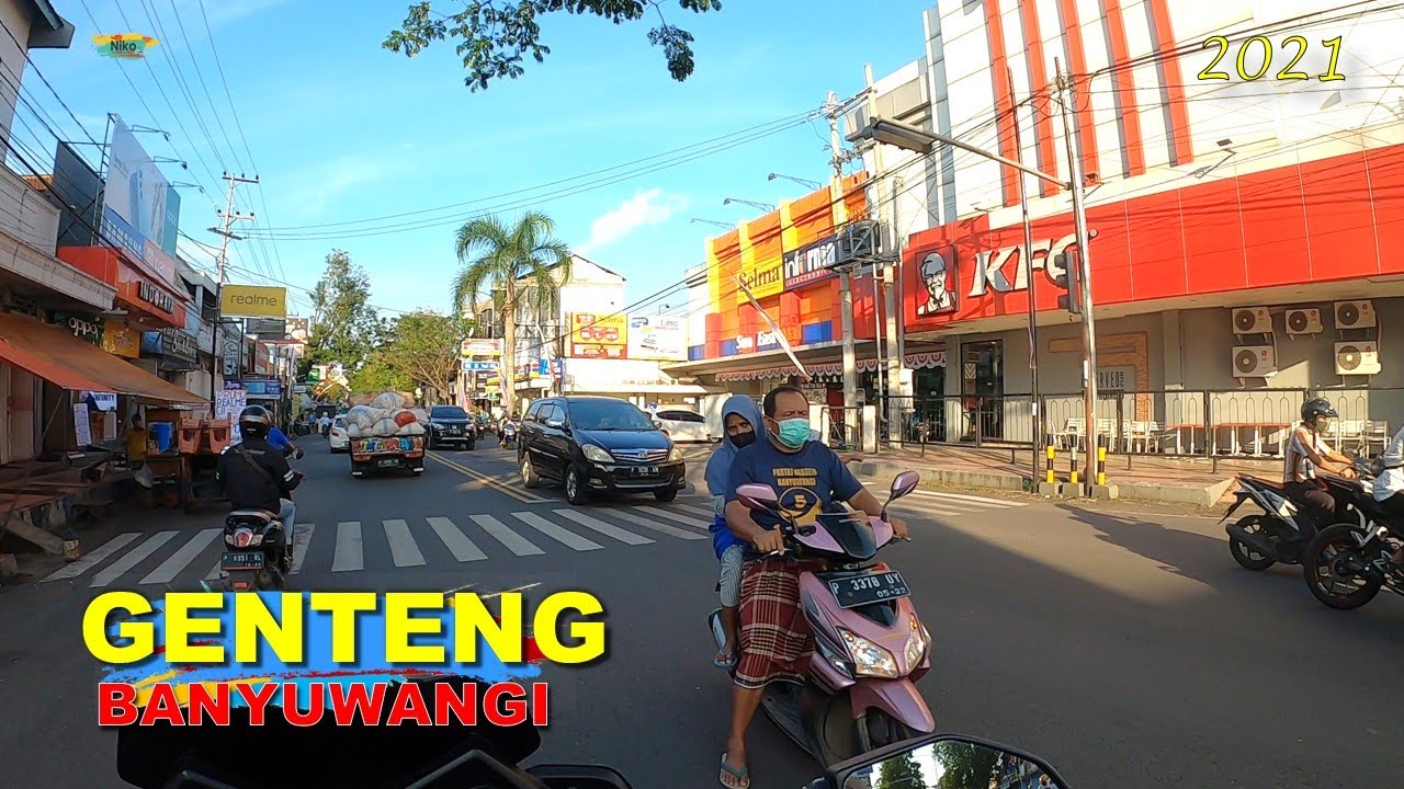 GENTENG Banyuwangi - Perjalanan dari Glenmore ke Banyuwangi lewat GENTENG
