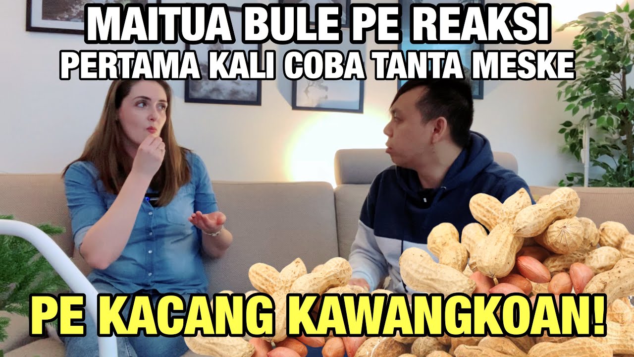 Akhirnya maitu bule rasa tu kacang Kawangkoan!!