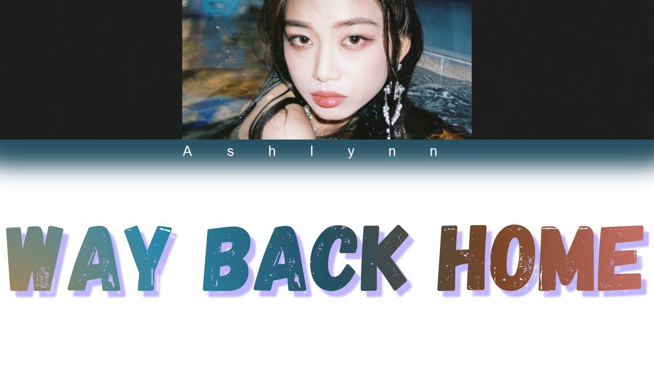 &bull;||Lyrics||&bull; Way Back Home - SHAUN [Color coded lyrics]