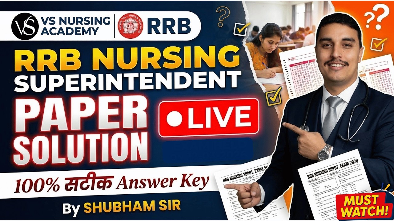 RRB NURSING SUPERINTENDENT PAPER SOLUTION 2026 | VS NURSING ACADEMY