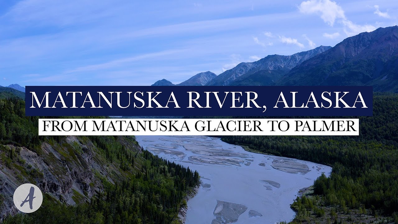 4K Drone Video - Alaska Nature - Matanuska River Flowing From Matanuska Glacier to Palmer