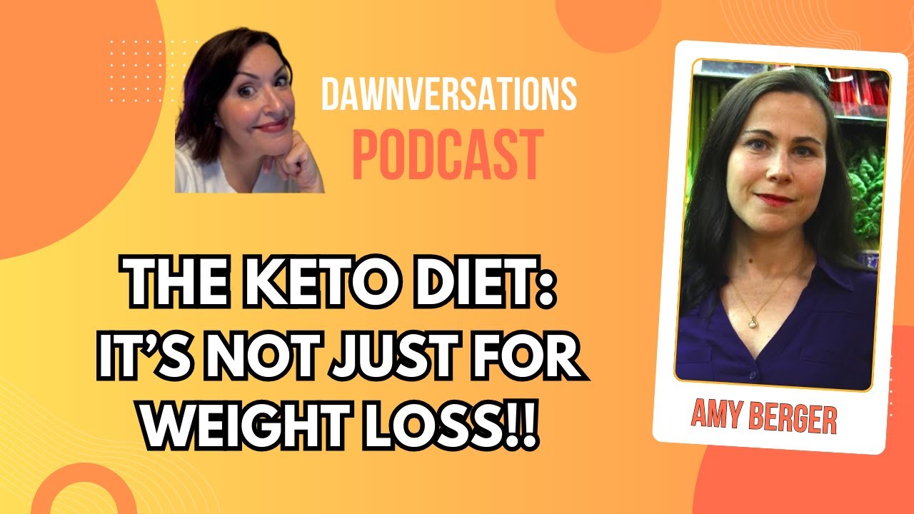 The Keto Diet: It’s Not Just For Weight Loss! with Amy Berger