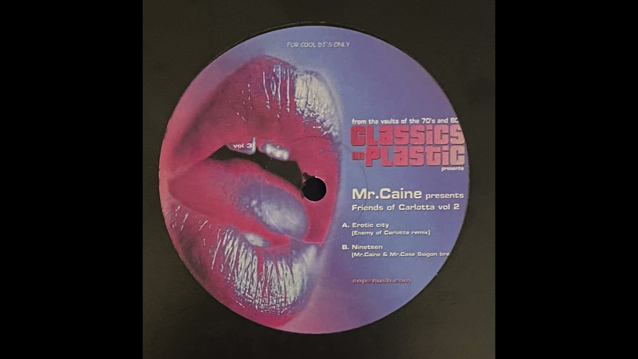 Mr. Caine – Erotic City (Enemy Of Carlotta Remix) / COP3 / 2005 / France