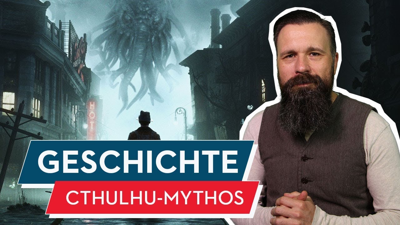Geschichtsstunde: Der Cthulhu-Mythos