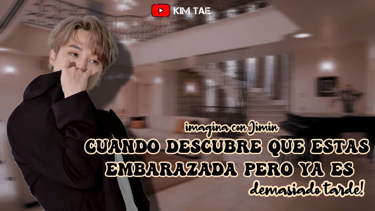❝Cuando descubre que estás embarazada pero ya es demasiado tarde❞ ⌇ Imagina con Jimin┋Parte. 1