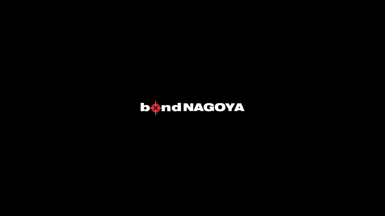 bond NAGOYA