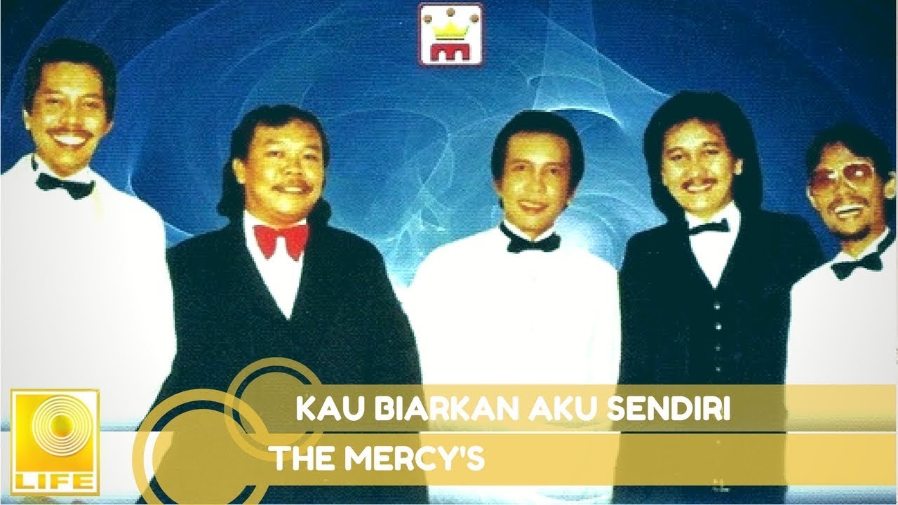 The Mercy's - Kau Biarkan Aku Sendiri (Official Audio)