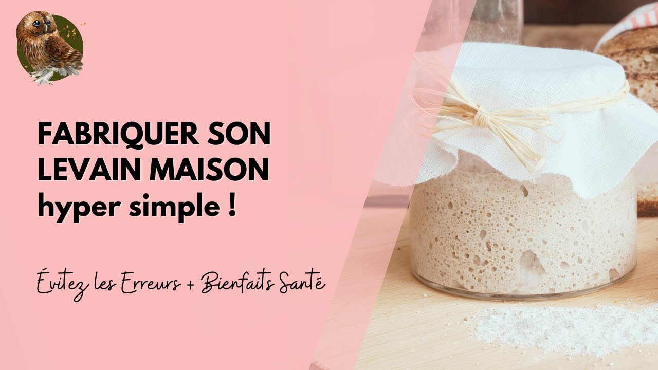 Faire son pain au levain facile et maison, pas à pas ! Ma recette au blé ancien, donc plus digeste