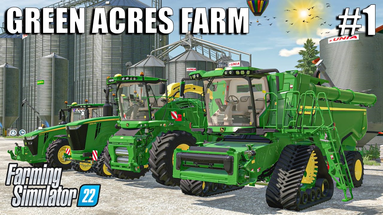 WELCOME to my NEW JOHN DEERE FARM | GREEN ACRES | Farming Simulator 22 - Episode 1
