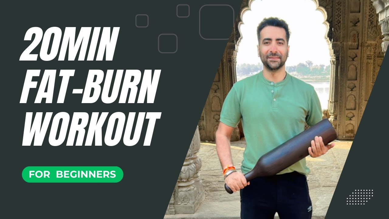 20min Mudgar Workout for Fat Reduction