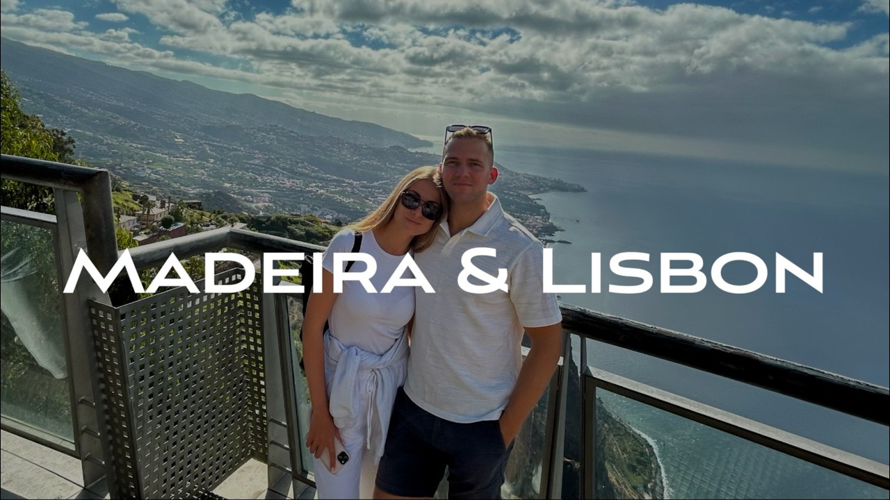 Portugal: MADEIRA Magic & LISBON Vibes