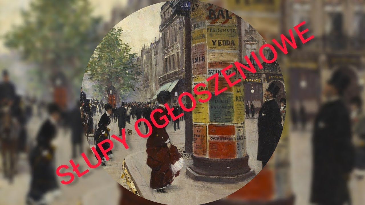 POZNAŃSKI PRZEWODNIK Spacer z Ewą - SŁUPY OGŁOSZENIOWE