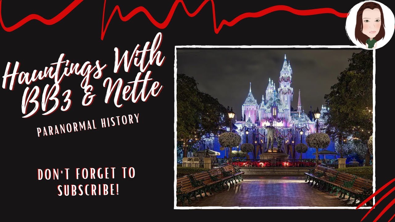 Haunted Disneyland | Ghosts in the Happiest Place on Earth