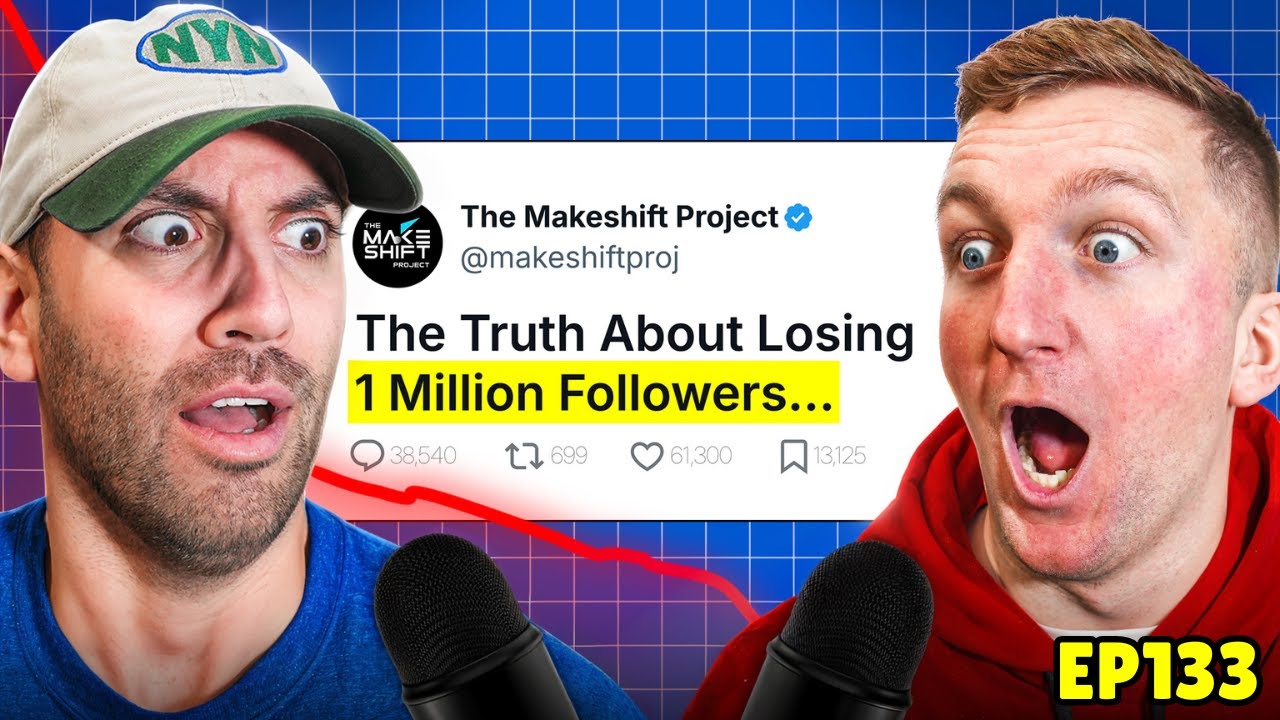 WE LOST MILLIONS OF FOLLOWERS | The Makeshift Podcast 133