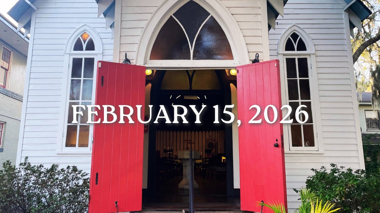 February 15, 2026: Last Sunday after Epiphany