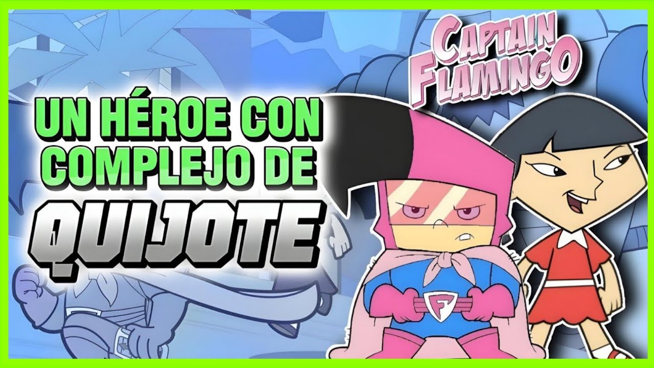 CAPITÁN FLAMINGO: El Spin Off ANIMADO que Surgió de una Serie LIVE ACTION