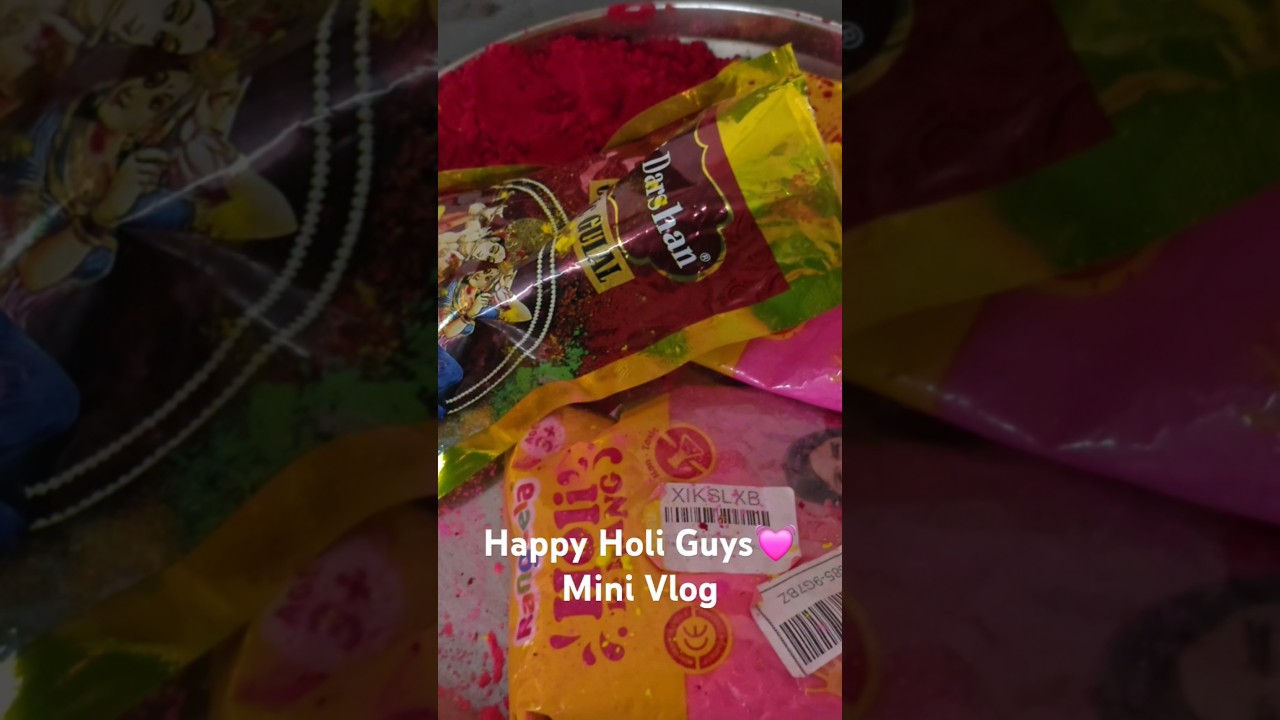 Happy Holi 2026💓 Mini Vlog #holi2026 #holispecial #holi #shortvideo #short #trending #festival #fyp