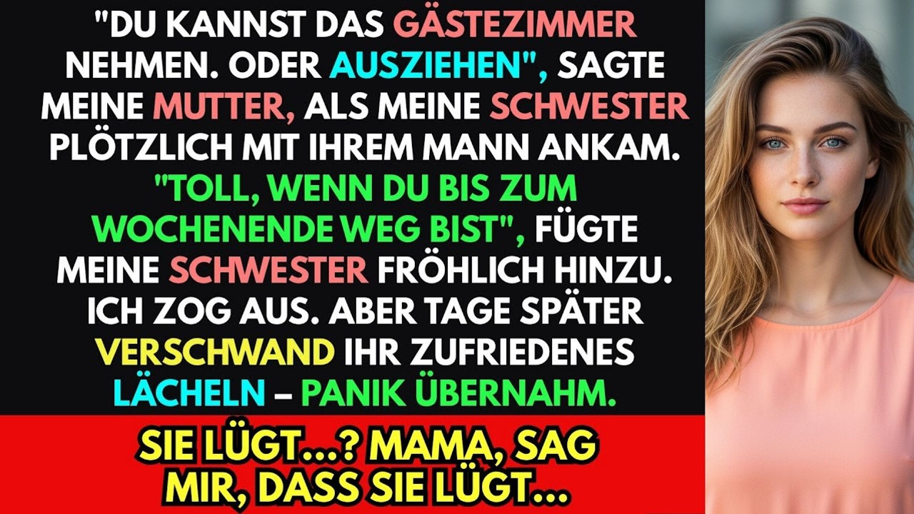 Schwester kam zur „Unterstützung“, Mutter warf mich raus – Panik setzte ein…