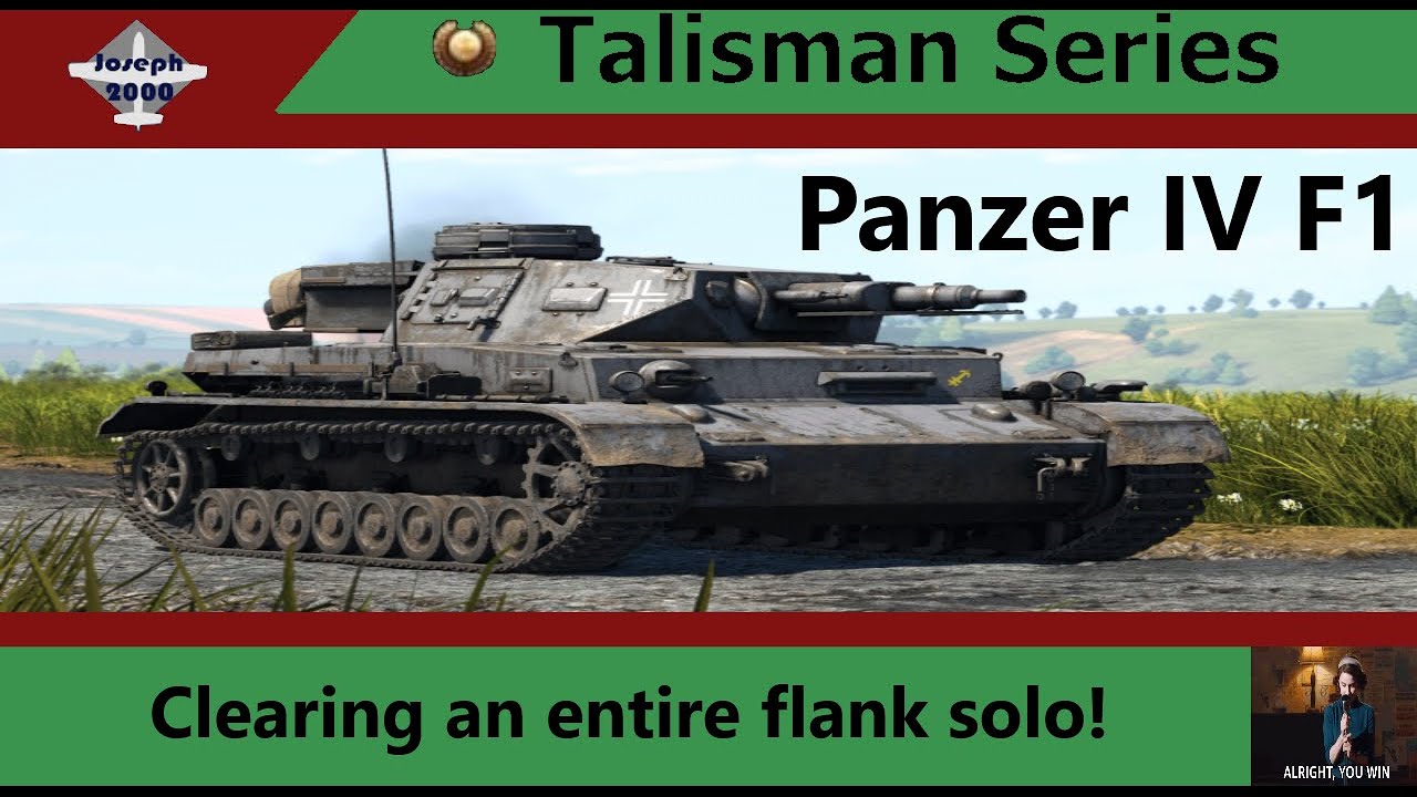 War Thunder. Talisman Series. Panzer IV F1. Clearing an entire flank solo!