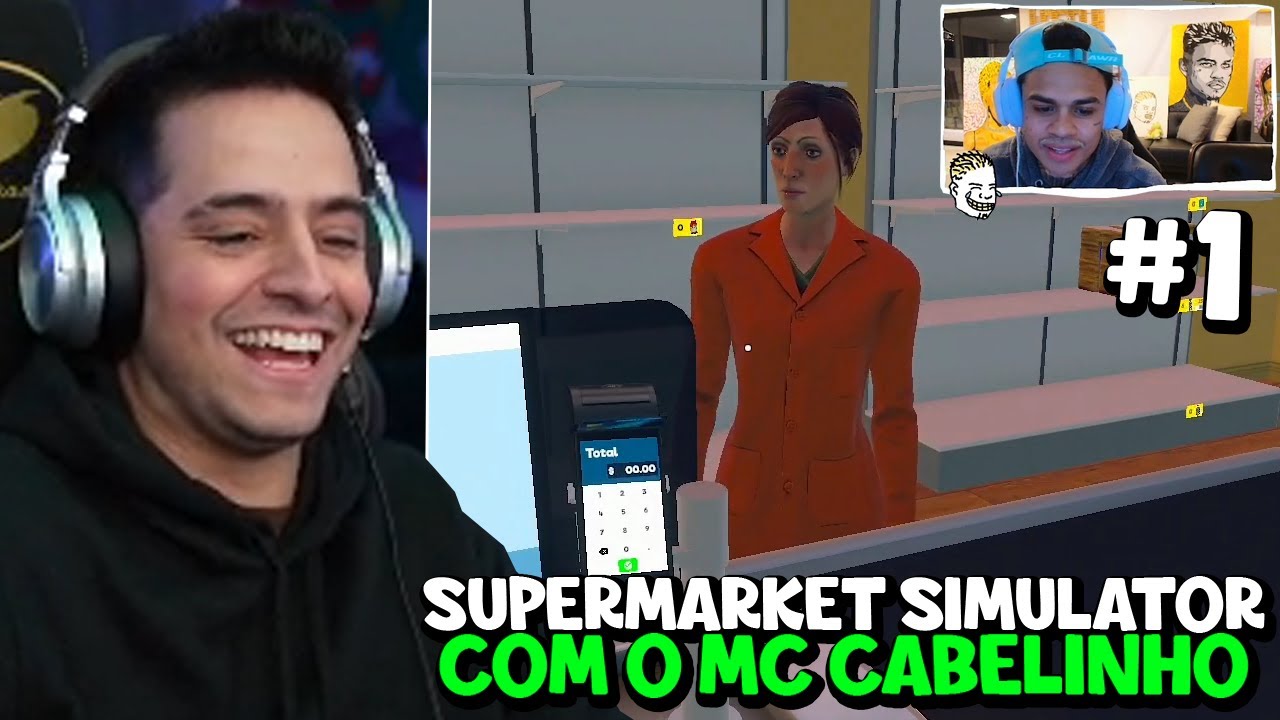 MC CABELINHO e LOUD CORINGA jogando SUPERMARKET SIMULATOR ep 1